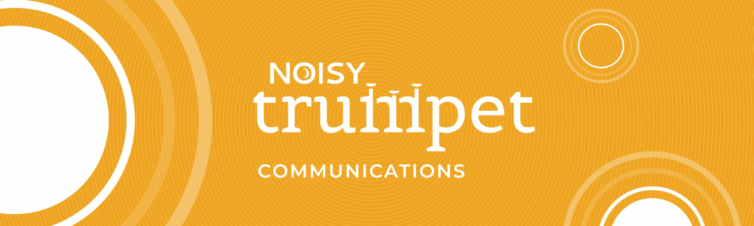 Noisy Trumpet Communications: More Than Just Digital & PR